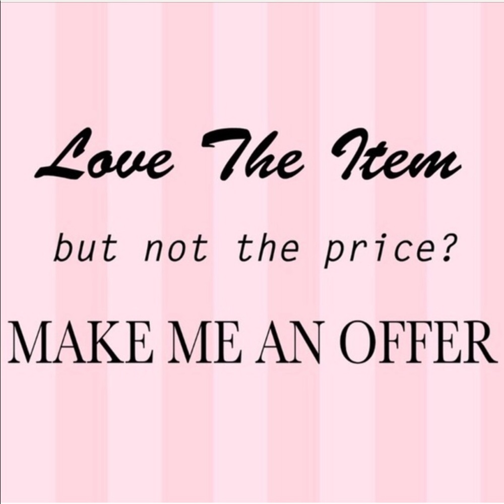 All reasonable offers considered!! 😉